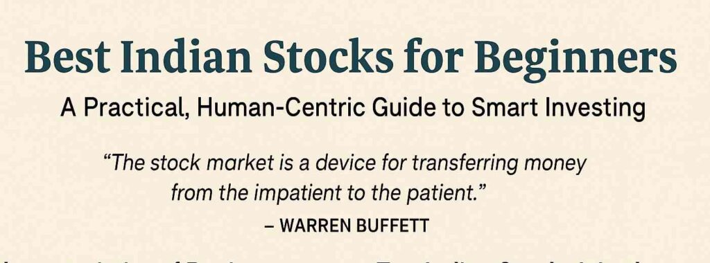 Best Indian Stocks for Beginners