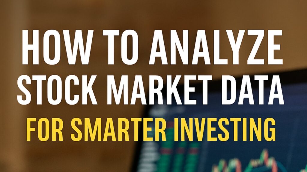 How to Analyze Stock Market Data