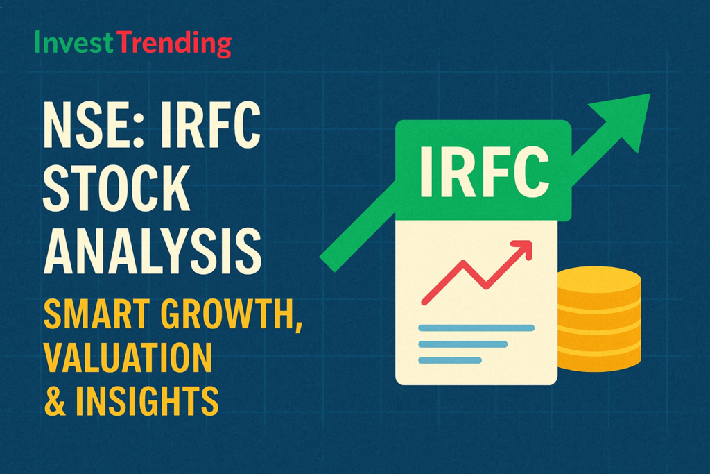 NSE IRFC - A Comprehensive Stock Analysis for Smart Investors and Traders