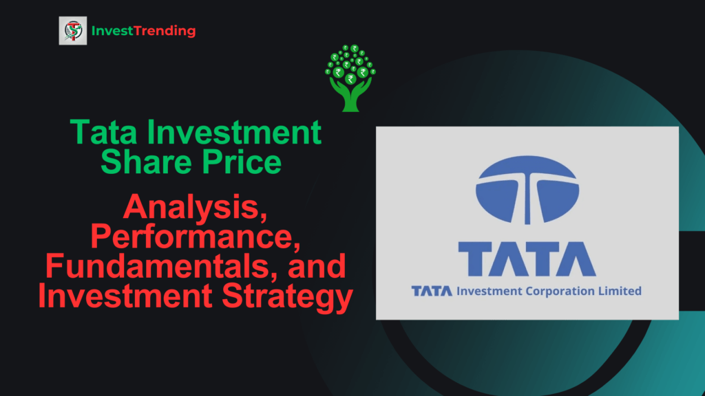 Tata Investment Share Price