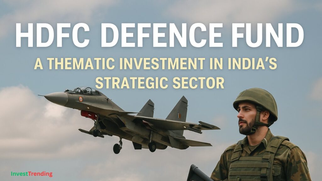 HDFC Defence Fund